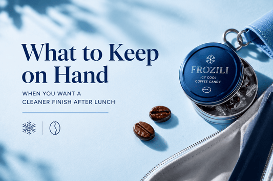 What to Keep on Hand When You Want a Cleaner Finish After Lunch - frozili｜Curiously Icy Candy