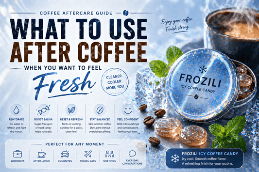 What to Use After Coffee When You Want to Feel Fresh - frozili｜Curiously Icy Candy