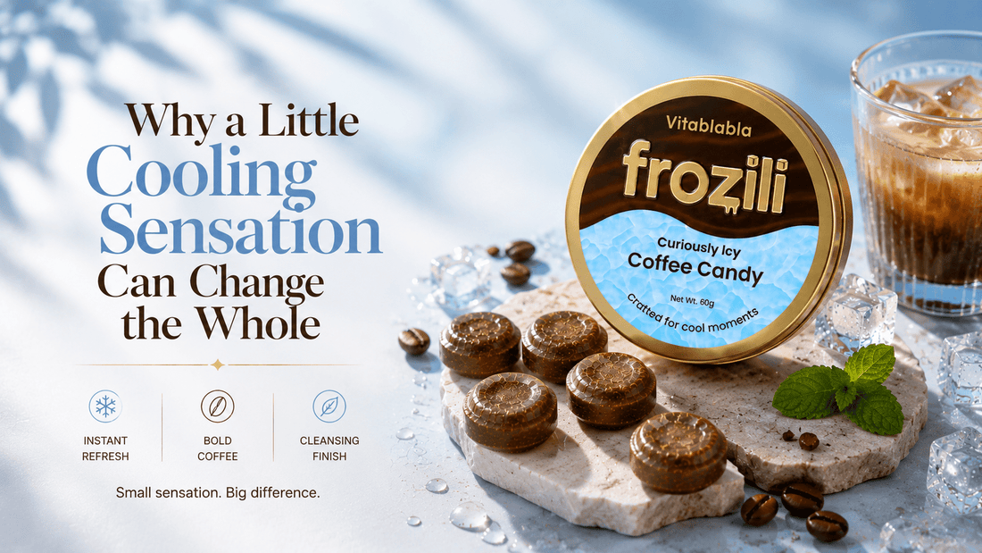 Why a Little Cooling Sensation Can Change the Whole Experience - frozili｜Curiously Icy Candy