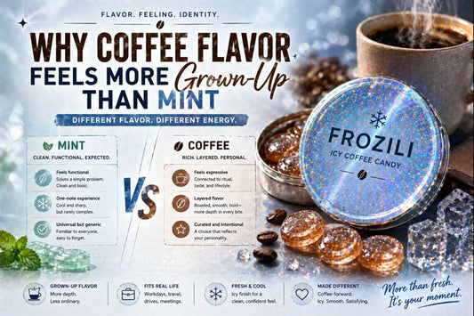 Why Coffee Flavor Feels More Grown-Up Than Mint - frozili｜Curiously Icy Candy